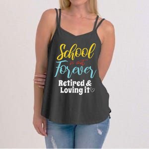 Teacher Retirement Humorous Quote Passionate Retire Educator Women's Strappy Tank