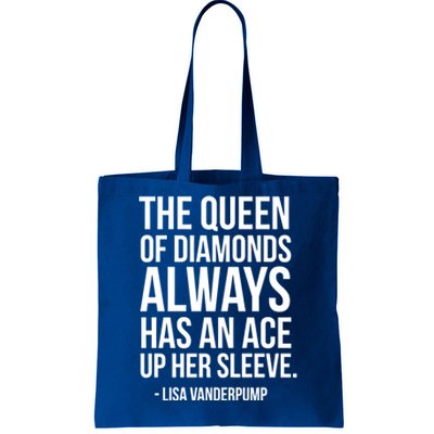 The Real Housewives Lisa Vanderpump Tagline Gift Tote Bag