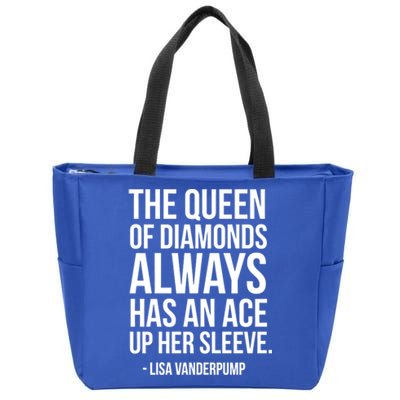 The Real Housewives Lisa Vanderpump Tagline Gift Zip Tote Bag