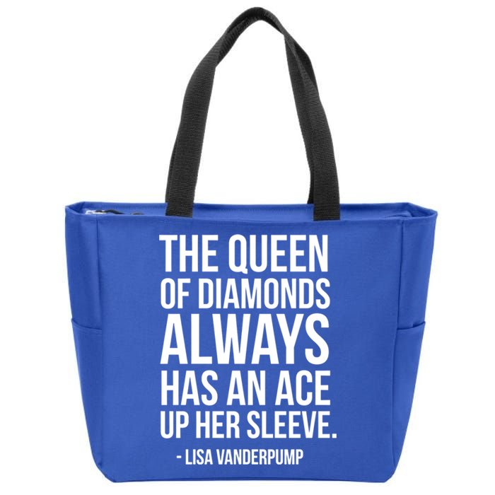 The Real Housewives Lisa Vanderpump Tagline Gift Zip Tote Bag