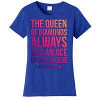 The Real Housewives Lisa Vanderpump Tagline Gift Women's T-Shirt