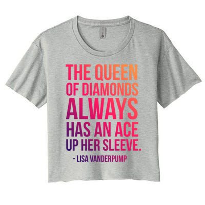 The Real Housewives Lisa Vanderpump Tagline Gift Women's Crop Top Tee