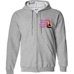 The Real Housewives Of New Jersey Teresa Giudice You Will Not Pop My Love Bubble Full Zip Hoodie