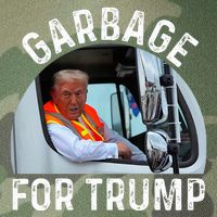Trump Rides In Garbage Truck S Garbage For Trump Legacy Tie Dye Trucker Hat