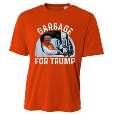 Trump Rides In Garbage Truck S Garbage For Trump Cooling Performance Crew T-Shirt