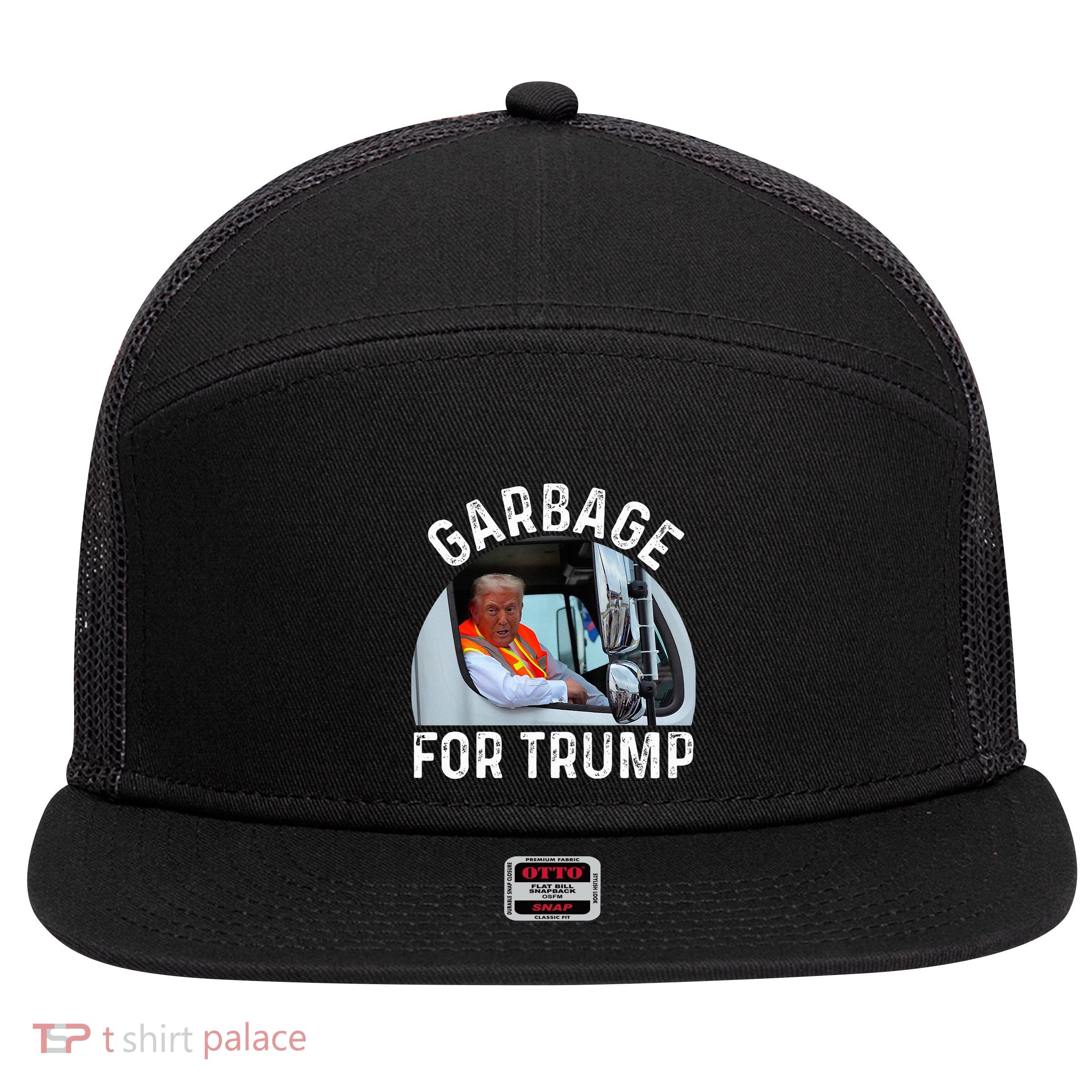 Trump Rides In Garbage Truck S Garbage For Trump 7 Panel Mesh Trucker Snapback Hat