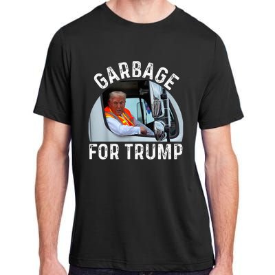 Trump Rides In Garbage Truck S Garbage For Trump Adult ChromaSoft Performance T-Shirt