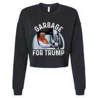 Trump Rides In Garbage Truck S Garbage For Trump Cropped Pullover Crew