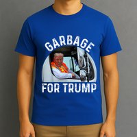 Trump Rides In Garbage Truck S Garbage For Trump T-Shirt