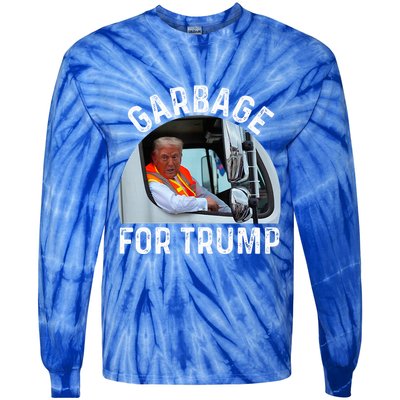 Trump Rides In Garbage Truck S Garbage For Trump Tie-Dye Long Sleeve Shirt
