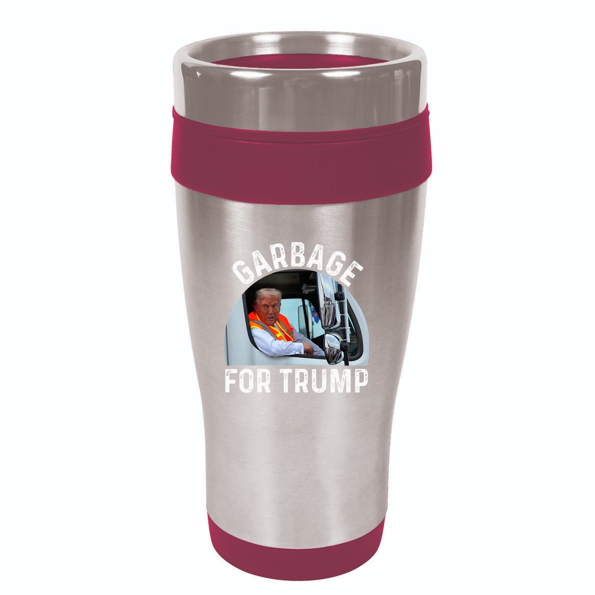 Trump Rides In Garbage Truck S Garbage For Trump 16oz Travel Tumbler