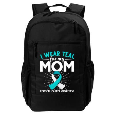 Teal Ribbon I Wear Teal For My Mom Cervical Cancer Awareness Cool Gift Backpack
