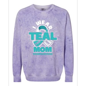 Teal Ribbon I Wear Teal For My Mom Cervical Cancer Awareness Funny Gift Colorblast Crewneck Sweatshirt