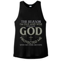 The Reason I'm Old And Wise Is Because God Protected Me Ladies PosiCharge Tri-Blend Wicking Tank