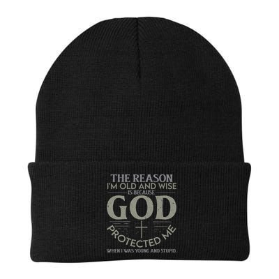 The Reason I'm Old And Wise Is Because God Protected Me Beanie