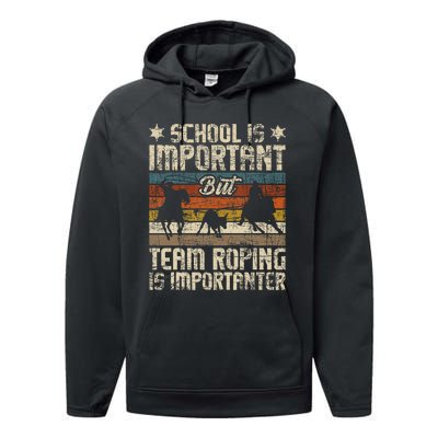 Team Roping Is Importanter Horse Ride Cowboy Header Heeler Performance Fleece Hoodie