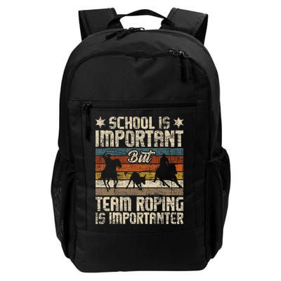 Team Roping Is Importanter Horse Ride Cowboy Header Heeler Backpack