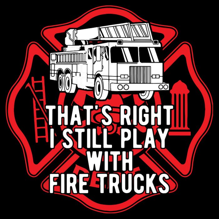 Thats Right I Still Play With Fire Trucks Firefighter Gifts Impact Tech Backpack