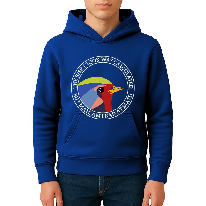 The Risk I Took Was Calculated But Man Am I Bad At Math Kids Hoodie