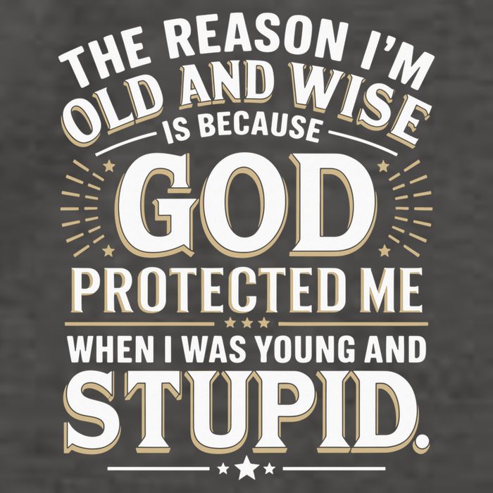 The Reason I’M Old And Wise Is Because God Protected Me Vector Backpack