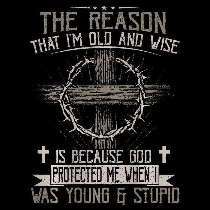 The Reason IM Old And Wise Is Because God Protected Me Drawstring Bag