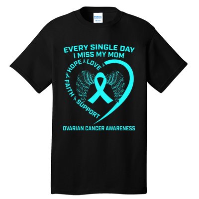 Teal Ribbon In Memory Of My Mom Ovarian Cancer Awareness Tall T-Shirt