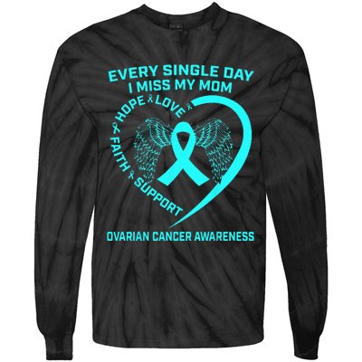 Teal Ribbon In Memory Of My Mom Ovarian Cancer Awareness Tie-Dye Long Sleeve Shirt