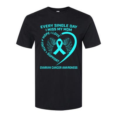 Teal Ribbon In Memory Of My Mom Ovarian Cancer Awareness Softstyle CVC T-Shirt