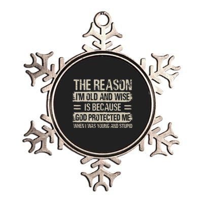 The Reason IM Old And Wise Inspirational Christian Faith Metallic Star Ornament