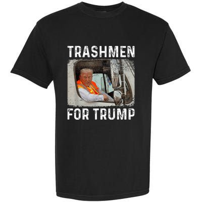 Trump Rides In Garbage Truck Garment-Dyed Heavyweight T-Shirt