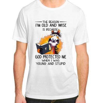 The Reason IM Old And Wise Is Because God Protected Me Adult ChromaSoft Performance T-Shirt