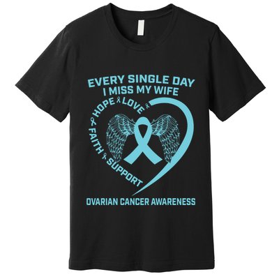 Teal Ribbon In Memory Of My Wife Ovarian Cancer Awareness Premium T-Shirt