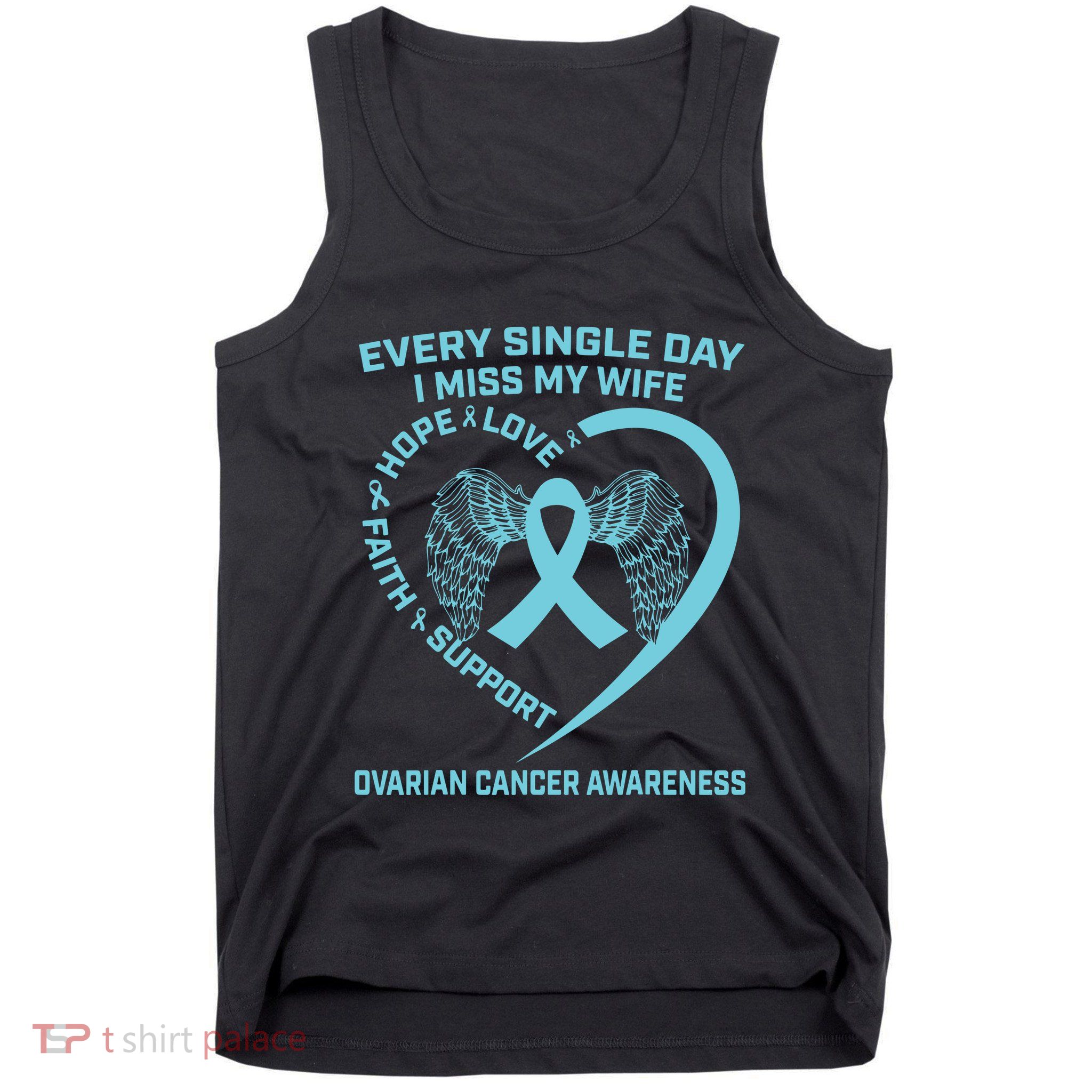 Teal Ribbon In Memory Of My Wife Ovarian Cancer Awareness Tank Top