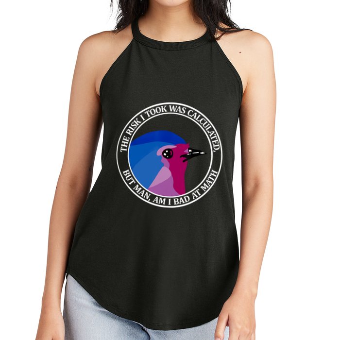 The Risk I Took Was Calculated But Man Am I Bad At Math Women's Perfect Tri Rocker Tank