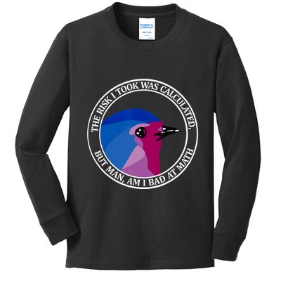 The Risk I Took Was Calculated But Man Am I Bad At Math Kids Long Sleeve Shirt