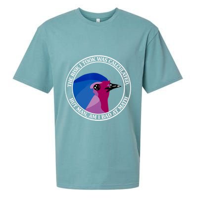 The Risk I Took Was Calculated But Man Am I Bad At Math Sueded Cloud Jersey T-Shirt