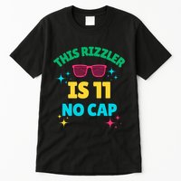 This Rizzler Is 11 Birthday Eleven 11 Birthday Tall T-Shirt
