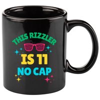 This Rizzler Is 11 Birthday Eleven 11 Birthday 11oz C Handle Ceramic Mug