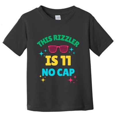 This Rizzler Is 11 Birthday Eleven 11 Birthday Toddler T-Shirt