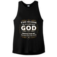 The Reason Im Old and Wise Is Because God Protected Me Ladies PosiCharge Tri-Blend Wicking Tank