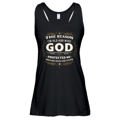 The Reason Im Old and Wise Is Because God Protected Me Ladies Essential Flowy Tank