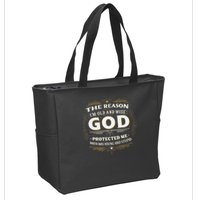 The Reason Im Old and Wise Is Because God Protected Me Zip Tote Bag