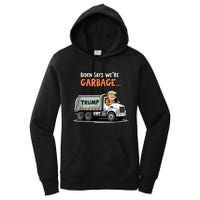 Trump Rides In Garbage Truck Women's Pullover Hoodie