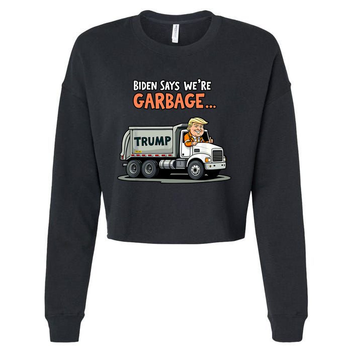 Trump Rides In Garbage Truck Cropped Pullover Crew