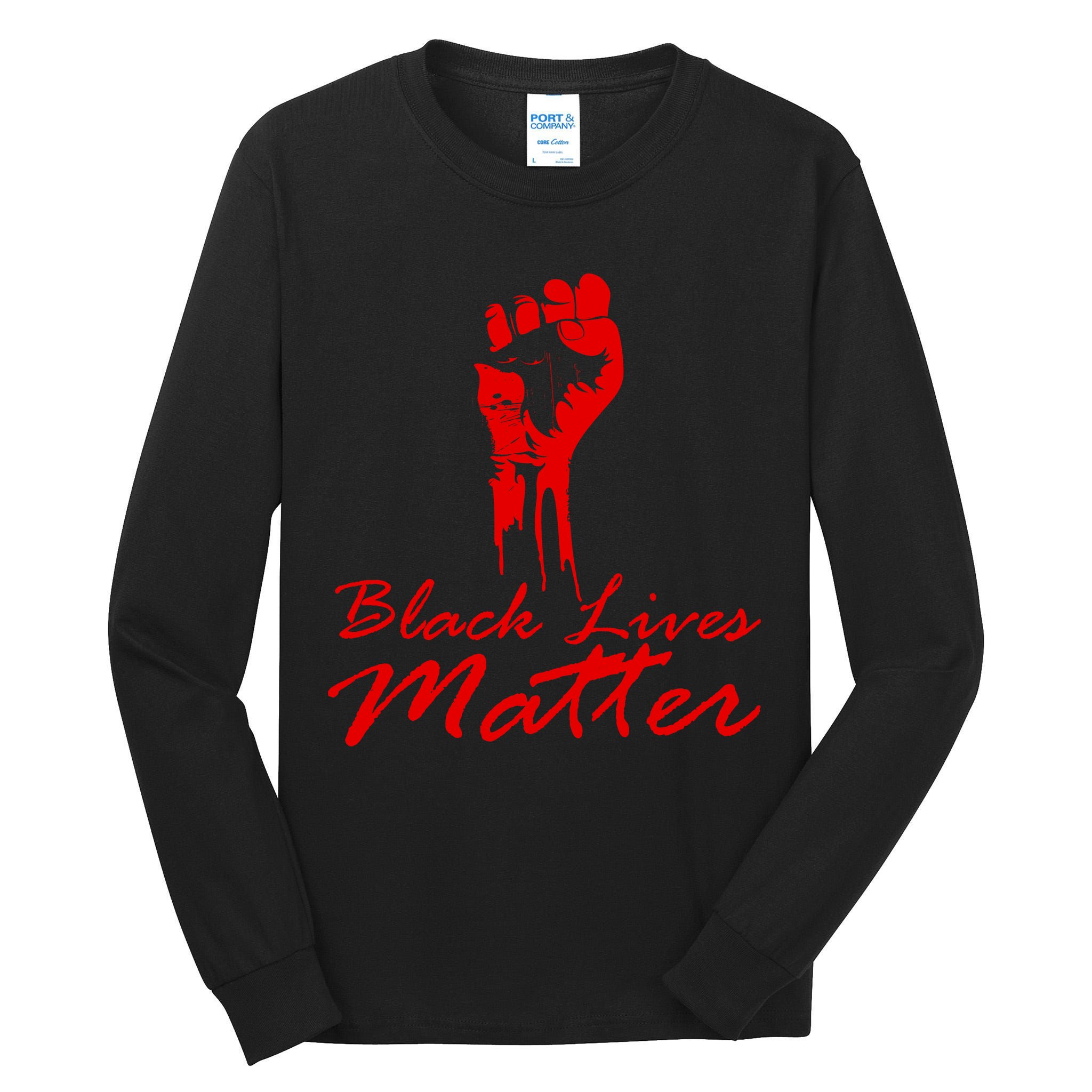 Tribute Black Lives Matter Fist Tall Long Sleeve T-Shirt