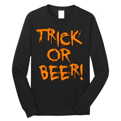 Trick Or Beer Long Sleeve Shirt