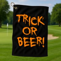 Trick Or Beer Golf Towel