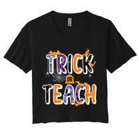 Trick Or Teach Funny Cute Halloween Women's Crop Top Tee