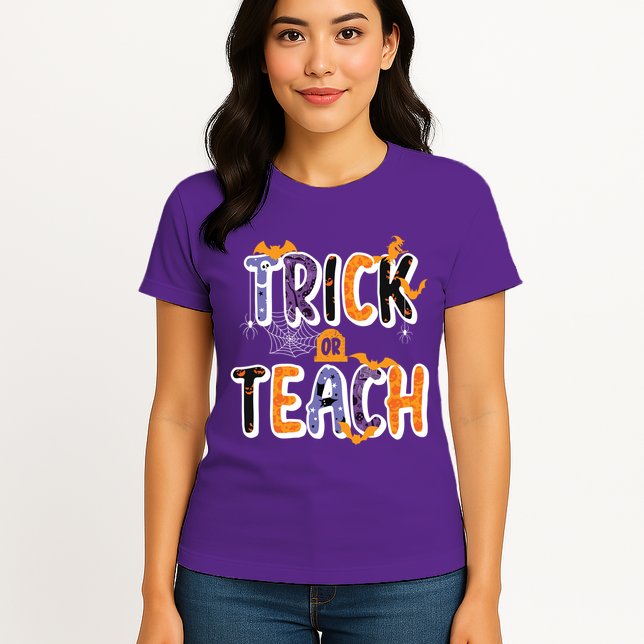 Trick Or Teach Funny Cute Halloween Womens T-Shirt