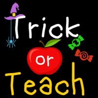 Trick Or Teach Halloween Teacher Poster